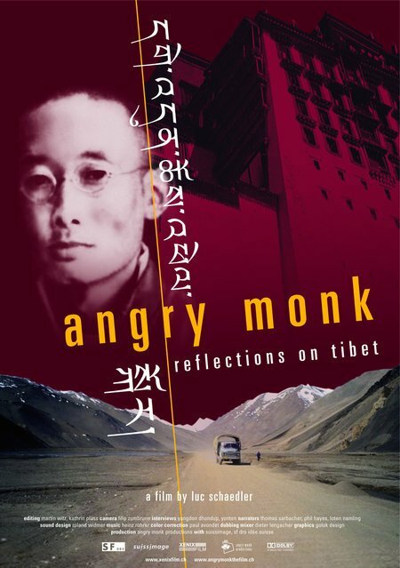 Разъяренный монах: Размышления о Тибете (2005) постер