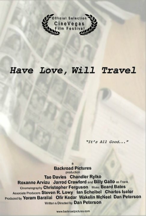 Have Love, Will Travel (2007) постер