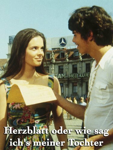 Herzblatt oder Wie sag' ich's meiner Tochter? (1969) постер