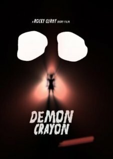 Demon Crayon (2007) постер
