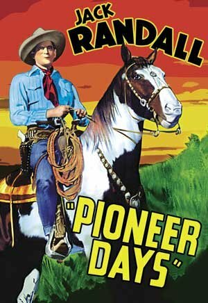 Pioneer Days (1940) постер