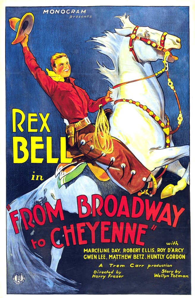 Broadway to Cheyenne (1932) постер