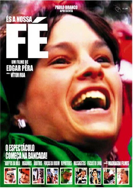 És a Nossa Fé (2004) постер