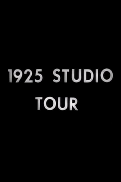 1925 Studio Tour (1925) постер