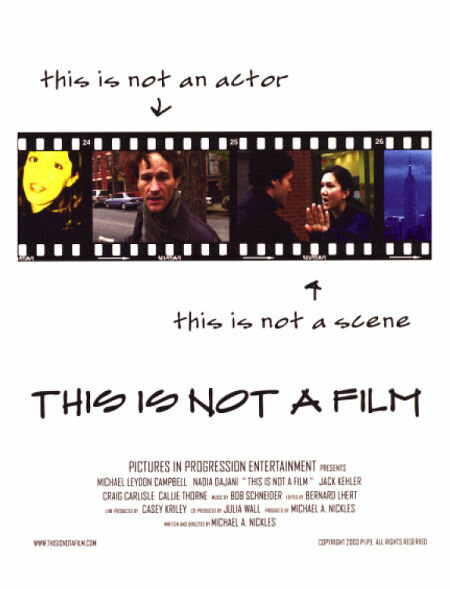 This Is Not a Film (2003) постер