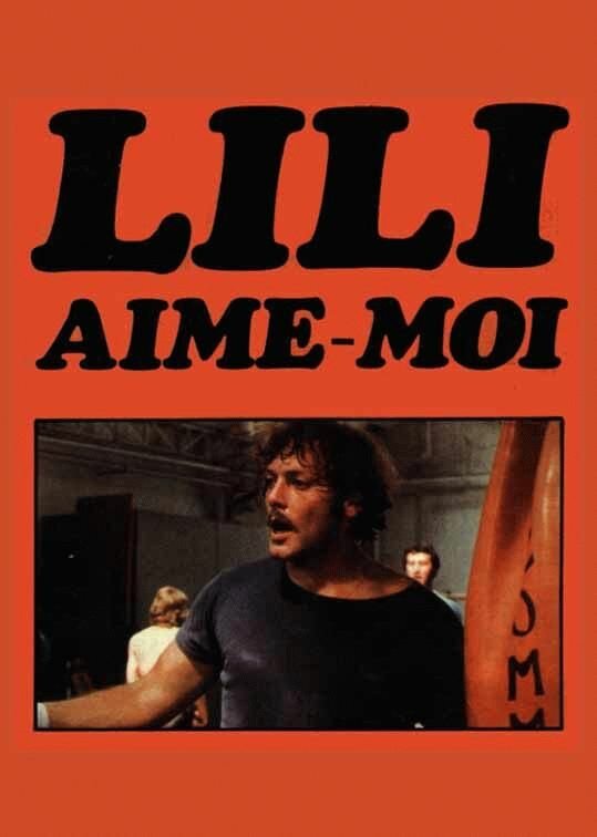 Лили, полюби меня (1975) постер