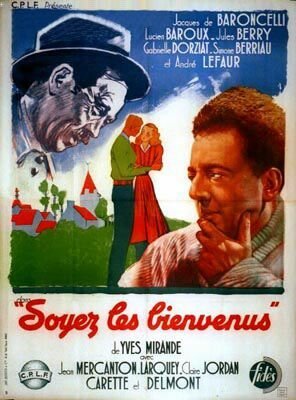 Soyez les bienvenus (1942) постер