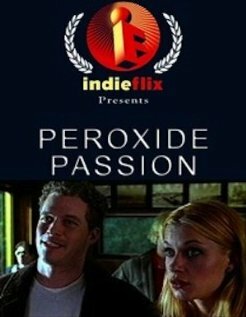 Peroxide Passion (2001) постер