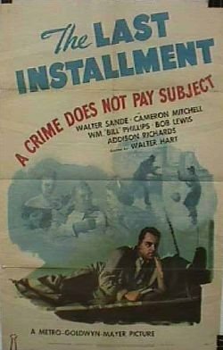 The Last Installment (1945) постер