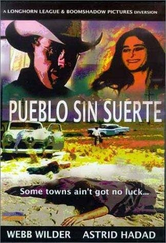 Pueblo sin suerte (2002) постер