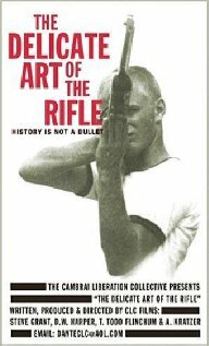 The Delicate Art of the Rifle (1996) постер