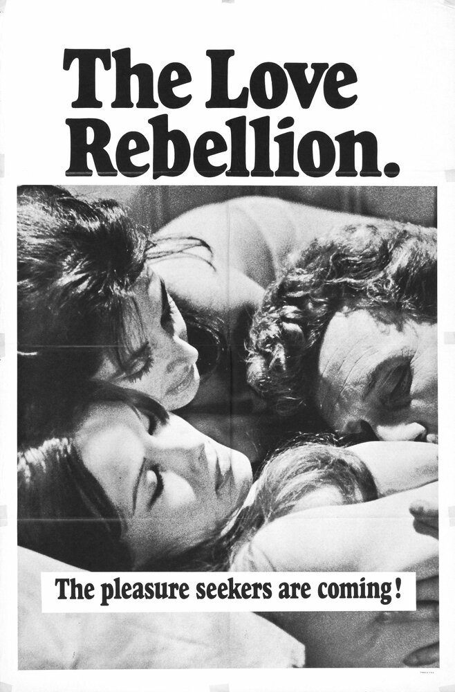 The Love Rebellion (1967) постер