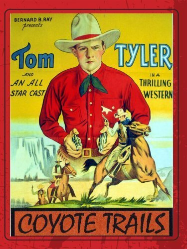 Coyote Trails (1935) постер