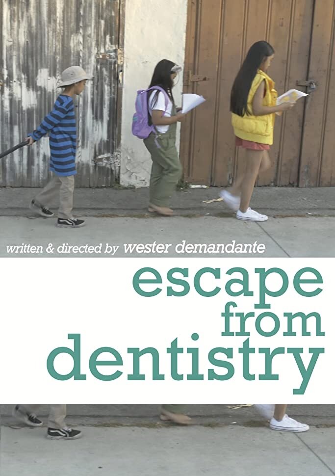 Escape from Dentistry (2017) постер