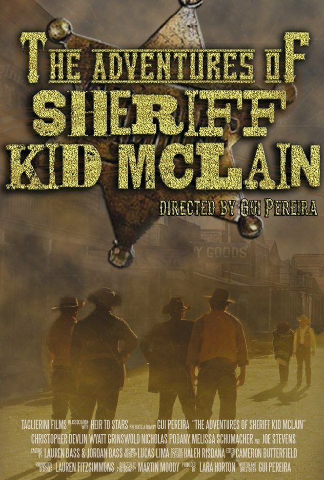 The Adventures of Sheriff Kid McLain (2013) постер