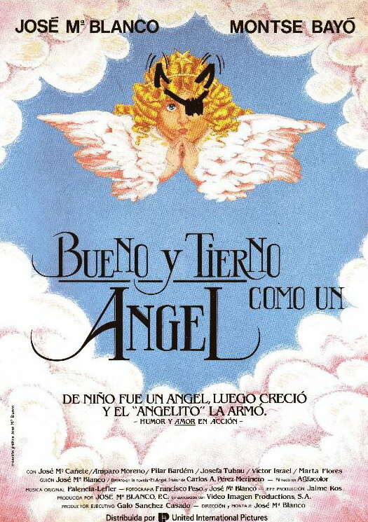 Bueno y tierno como un ángel (1989) постер