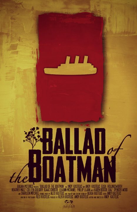 Ballad of the Boatman (2014) постер