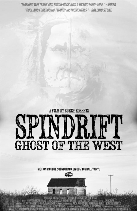 Spindrift: Ghost of the West (2014) постер
