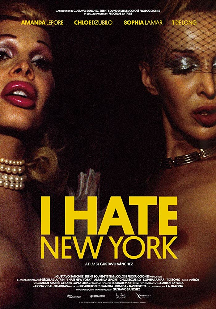 I Hate New York (2018) постер