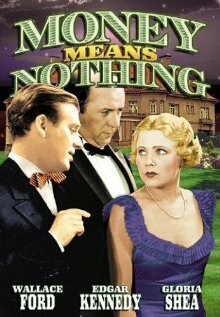 Money Means Nothing (1934) постер