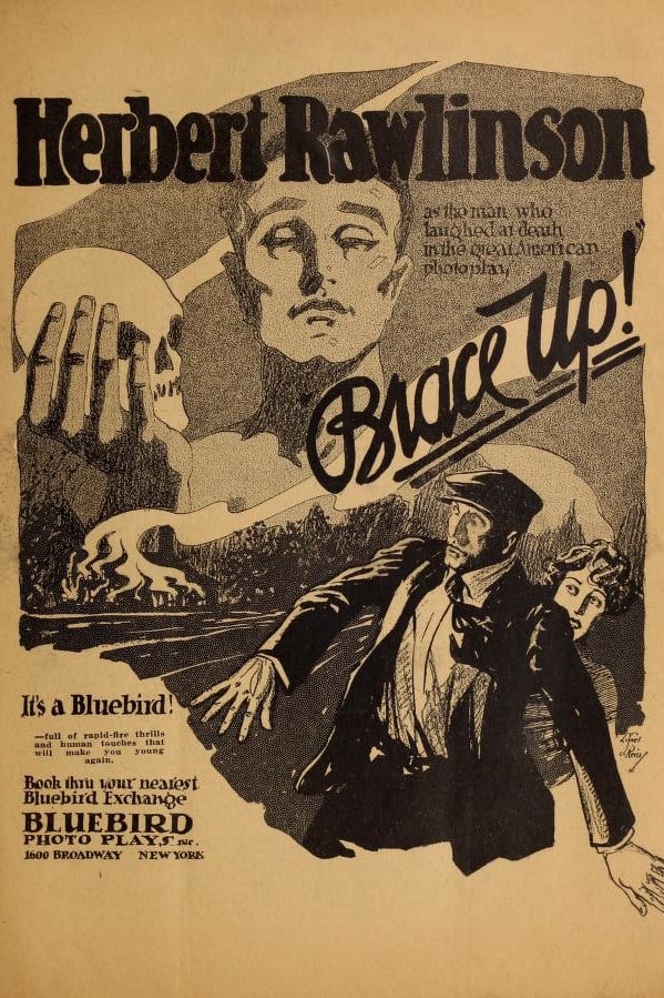 Brace Up (1918) постер