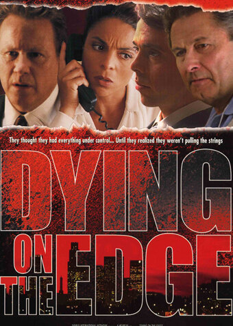 Dying on the Edge (2001) постер