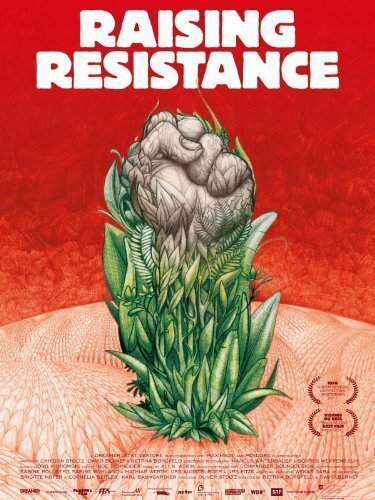 Raising Resistance (2011) постер