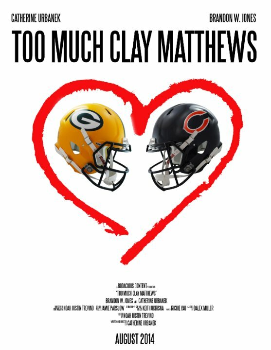 Too Much Clay Matthews (2014) постер