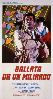Ballata da un miliardo (1967) постер