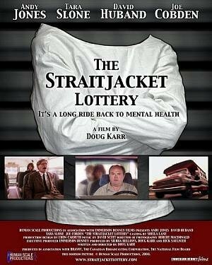 The Straitjacket Lottery (2004) постер