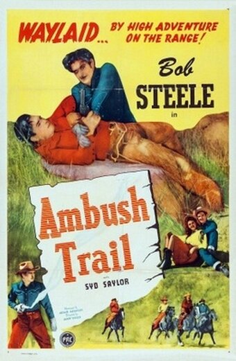 Ambush Trail (1946) постер