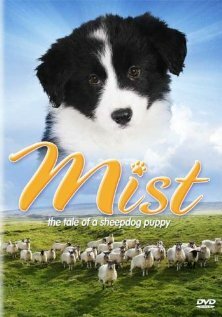 Mist: The Tale of a Sheepdog Puppy (2006) постер