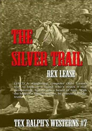 The Silver Trail (1937) постер