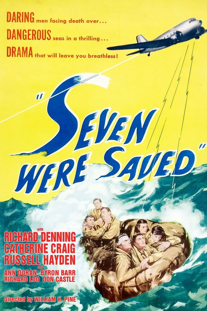 Seven Were Saved (1947) постер