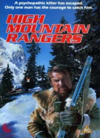 High Mountain Rangers (1987) постер