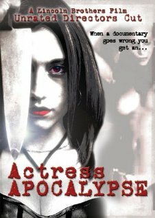 Actress Apocalypse (2005) постер