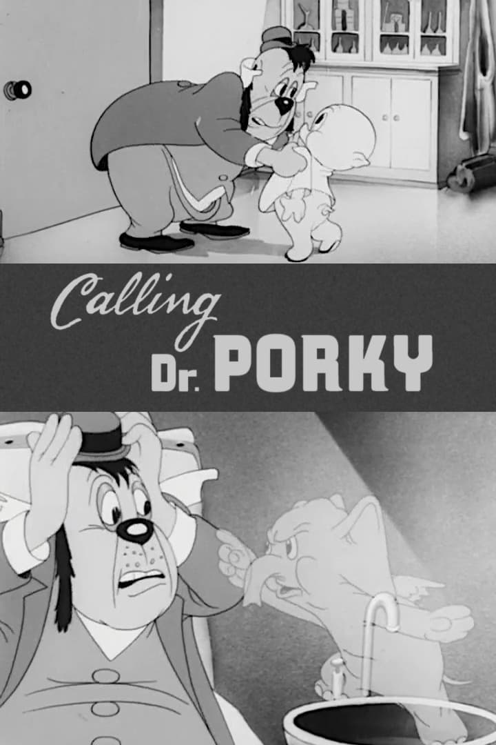 Calling Dr. Porky (1940) постер