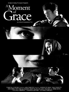 A Moment of Grace (2004) постер