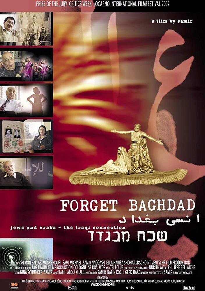 Forget Baghdad: Jews and Arabs - The Iraqi Connection (2002) постер