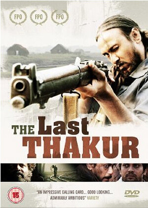 The Last Thakur (2008) постер