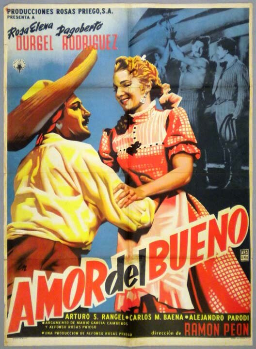 Amor del bueno (1957) постер