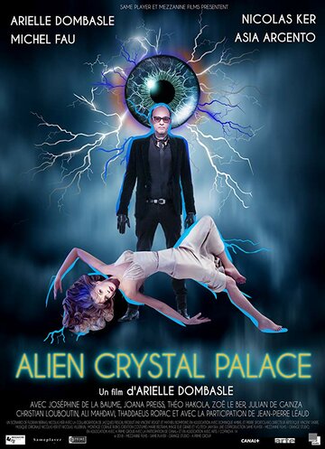 Alien Crystal Palace (2018)